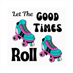 Let The Good Times Roll Posters and Art